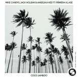 Mike Candys, Angelika Vee, Jack Holiday, Primera Klase - Coco Jamboo (Original Mix)