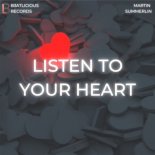 Martin Summerlin - Listen To Your Heart (Radio Edit)