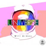 Will Armex - Universe (Original Mix)