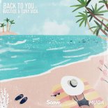 Bastiqe & Tony Vida - Back To You (Radio Edit)