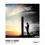 HIDE & SEEK - Contrast Of Life (Original Mix)