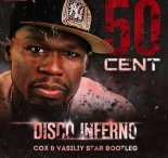 50 Cent x Sulim x Arteez - Disco Inferno (Cox & Vasiliy Star Bootleg)