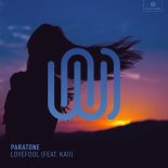 Paratone feat. Kaii - Lovefool (Original Mix)