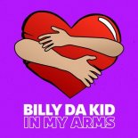 Billy Da Kid - In My Arms (Extended Mix)