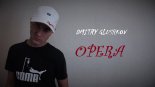 Dmitry Glushkov - Opera (Original Mix)