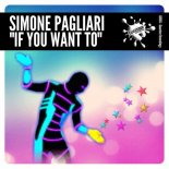 Simone Pagliari - If You Want To (Extended Mix)
