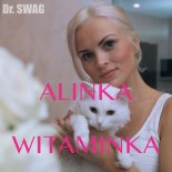 Dr. SWAG - Alinka Witaminka