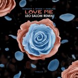 Monoir, JFMee feat. Ameline - Love Me (Leo Salom Remix)