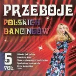 Przeboje Polskich Dancingów vol 5  (Mix)