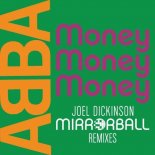 Abba - Money Money Money (Joel Dickinson Mirrorball Radio Edit)