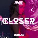 Dżeju - Closer (Original Mix)