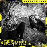 The Struts & Robbie Williams - Strange Days (Radio Edit)