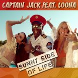Captain Jack feat. Loona - Sunny Side Of Life (Radio Video Mix)