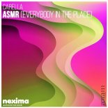 Carella - ASMR (Everybody In The Place) (Carlo M Remix)