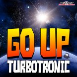 Turbotronic - Go Up (Original Mix)