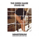 The Green Sause - Stand Me (Dance Mix)