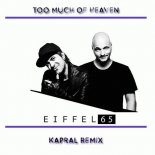 Eiffel 65 - Too Much Of Heaven (Kapral Extended Mix)