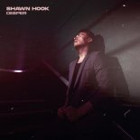 Shawn Hook - Deeper (Original Mix)