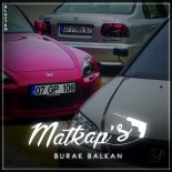 Burak Balkan - Matkaps (Original Mix)