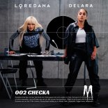 Loredana & DeLara - Checka
