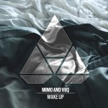 Mimo, Viiq - Wake Up (Original Mix)
