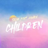 Selva, Kohen - Children (Original Mix)