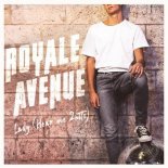 Royale Avenue - Lady (Hear Me 2nite) (Original Mix)