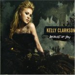 Kelly Clarkson - Because Of You (Norton Bootleg)