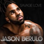 Jason Derulo - Savage Love (ENDRIU BOOTLEG)
