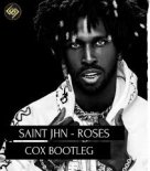 Saint Jhn x Saiandir x Ps Project - Roses (Cox Bootleg)