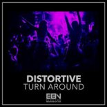 Distortive - Turn Around (Extended Mix)