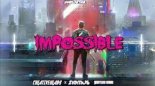 James Arthur - Impossible (Creative Head's x Ziemuś Bootleg 2020)