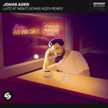 Jonas Aden - Late At Night (Jonas Aden Extended Remix)