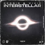 REGGIO & VIVID - Interstellar (Club Mix)