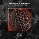 Warren & Martyn - Through The Fire (Extended Mix)