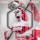 Landis - Back 2 Me (Extended Mix)