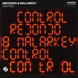 Redondo & Malarkey - Control (Extended Mix)