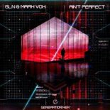 GLN, Mark Vox - Ain't Perfect (Extended Mix)
