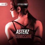 Asterz - Submissive (Extended Mix)