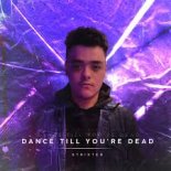 Strixter - Dance Till You're Dead (Extended Mix)