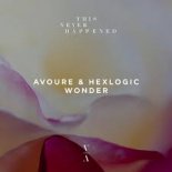 Avoure & Hexlogic - Wonder (Original Mix)