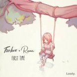 Fairlane x RUNN - First Time (Radio Edit)