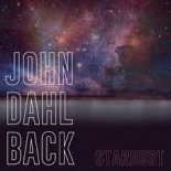 John Dahlbäck - Stardust (Edit Mix)