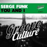 Serge Funk - You & I (Clean Extended)