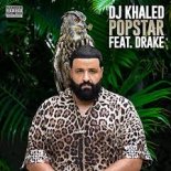 DJ Khaled Ft. Drake - POPSTAR (Extended Mix)