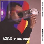 TRESOR - Walk Thru Fire (Extended Mix)
