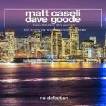 Matt Caseli & Dave Goode - Break the Dawn (Caseli's Don't You Want Some More Edit)