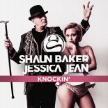 Shaun Baker feat. Jessica Jean - Knockin' (Shaun Baker & Dan Winter Remix)