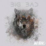 Menino - Big Bad Wolf (Original Mix)