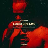Harrison - Lucid Dreams (Extended Mix)